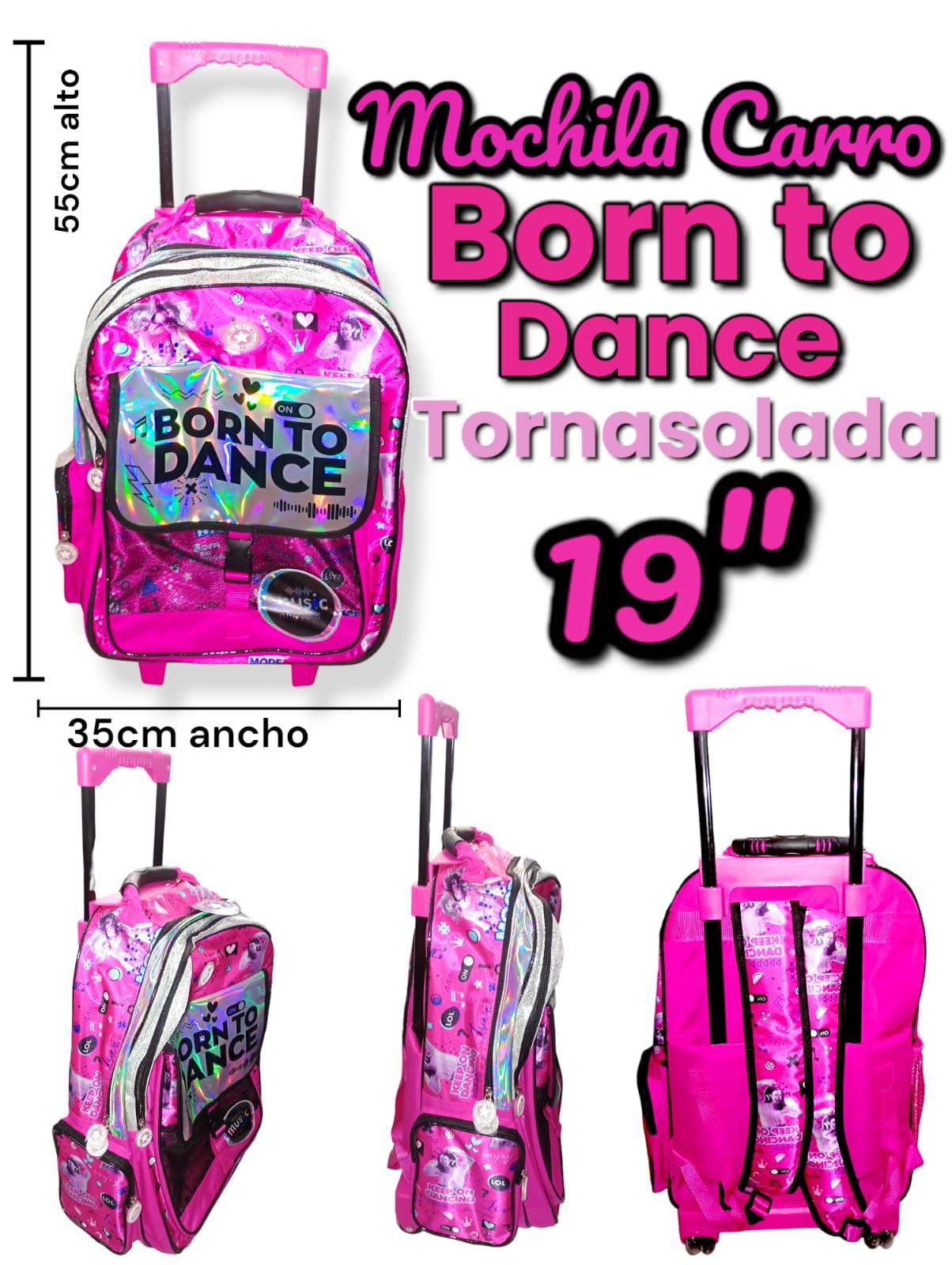 Mochila Carro BORN TO DANCE Tornasoladas 19